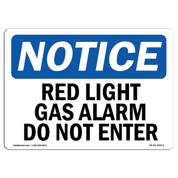 OSHA Notice Sign, 3.5" Height, 5" Wide, Red Light Gas Alarm Do Not Enter Sign, Landscape, 10PK